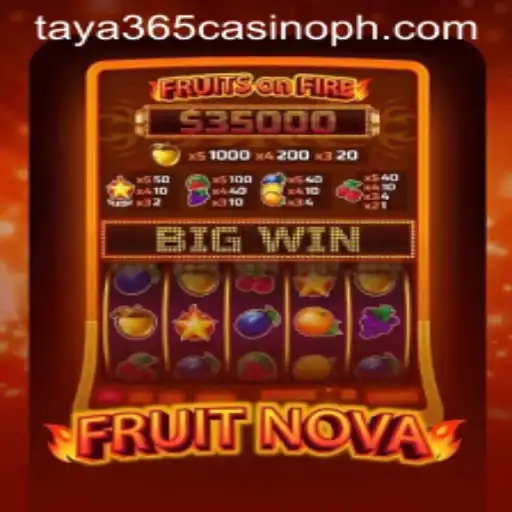 Exploring the Exciting World of FruitNova at Taya365 Casino