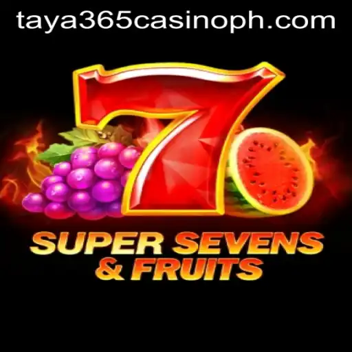Exploring the Exciting World of 7SuperSevensFruits at Taya365 Casino