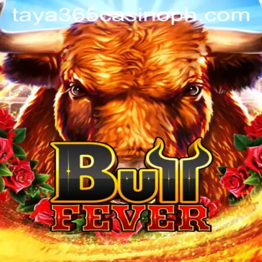 Exploring BullFever at Taya365 Casino: A Thrilling Game Experience