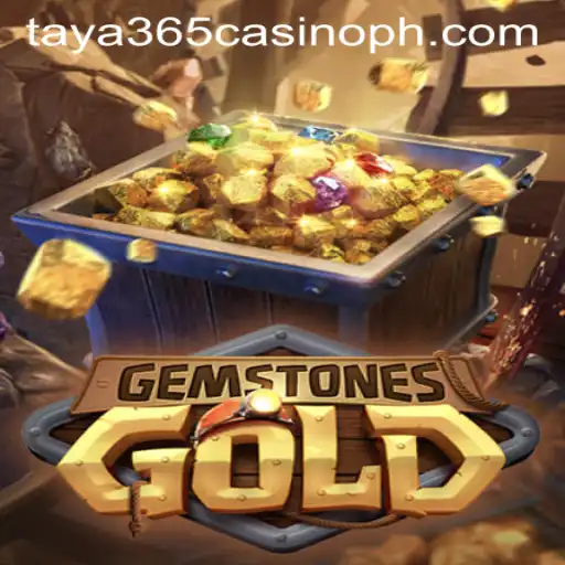 Dive into the Dazzling World of GemstonesGold with Taya365 Casino