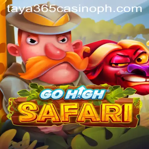 Exploring the Thrills of GoHighSafari at Taya365 Casino