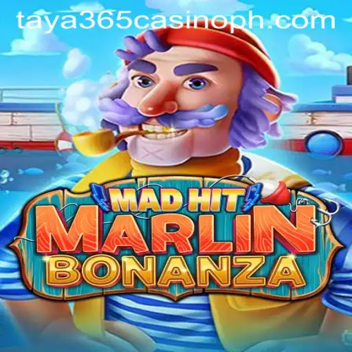 Discover the Excitement of MadHitMarlinBonanza at Taya365 Casino