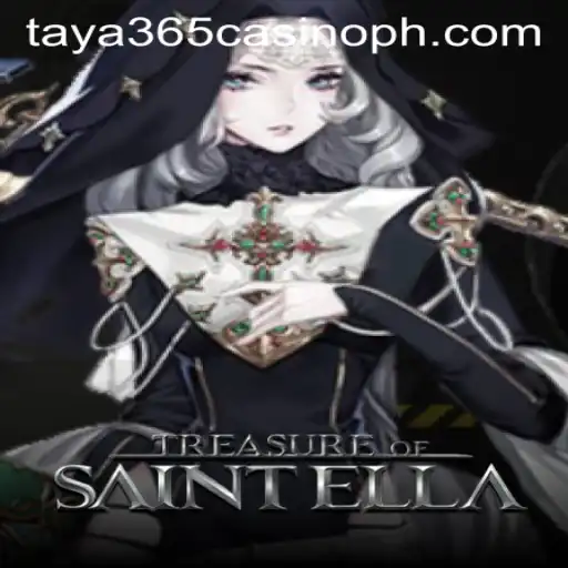 Discover the Secrets of Treasure of Saint Ella at Taya365 Casino