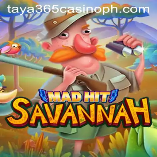 Exploring the Exciting World of MadHitSavannah and Its Taya365 Casino Integration