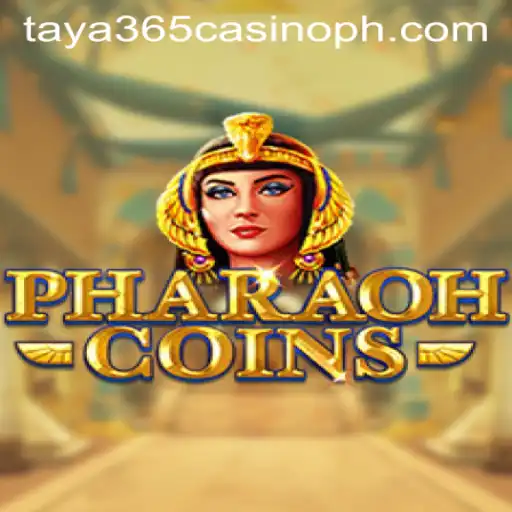 Explore the World of PharaohCoins at Taya365 Casino