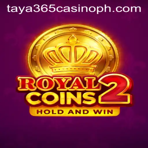 Unveiling RoyalCoins2: A Thrilling Addition to Taya365 Casino's Gaming Portfolio